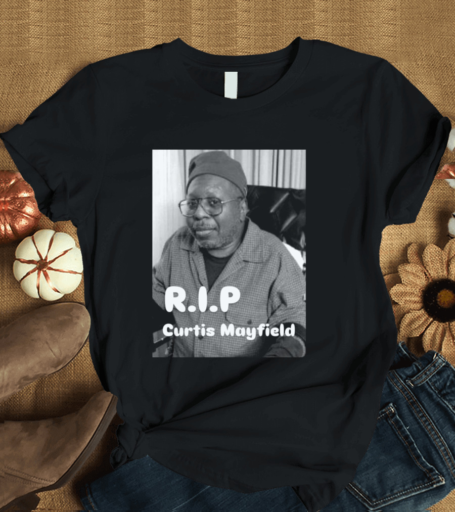 RIP Curtis Mayfield Memory July 13 1990 T-Shirt
