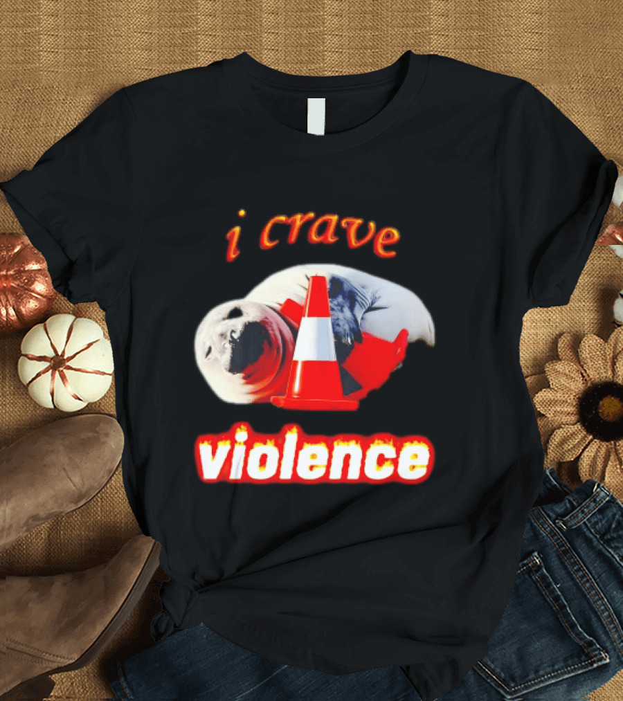 Seal With Traffic Cone I Crave Violence T-Shirt