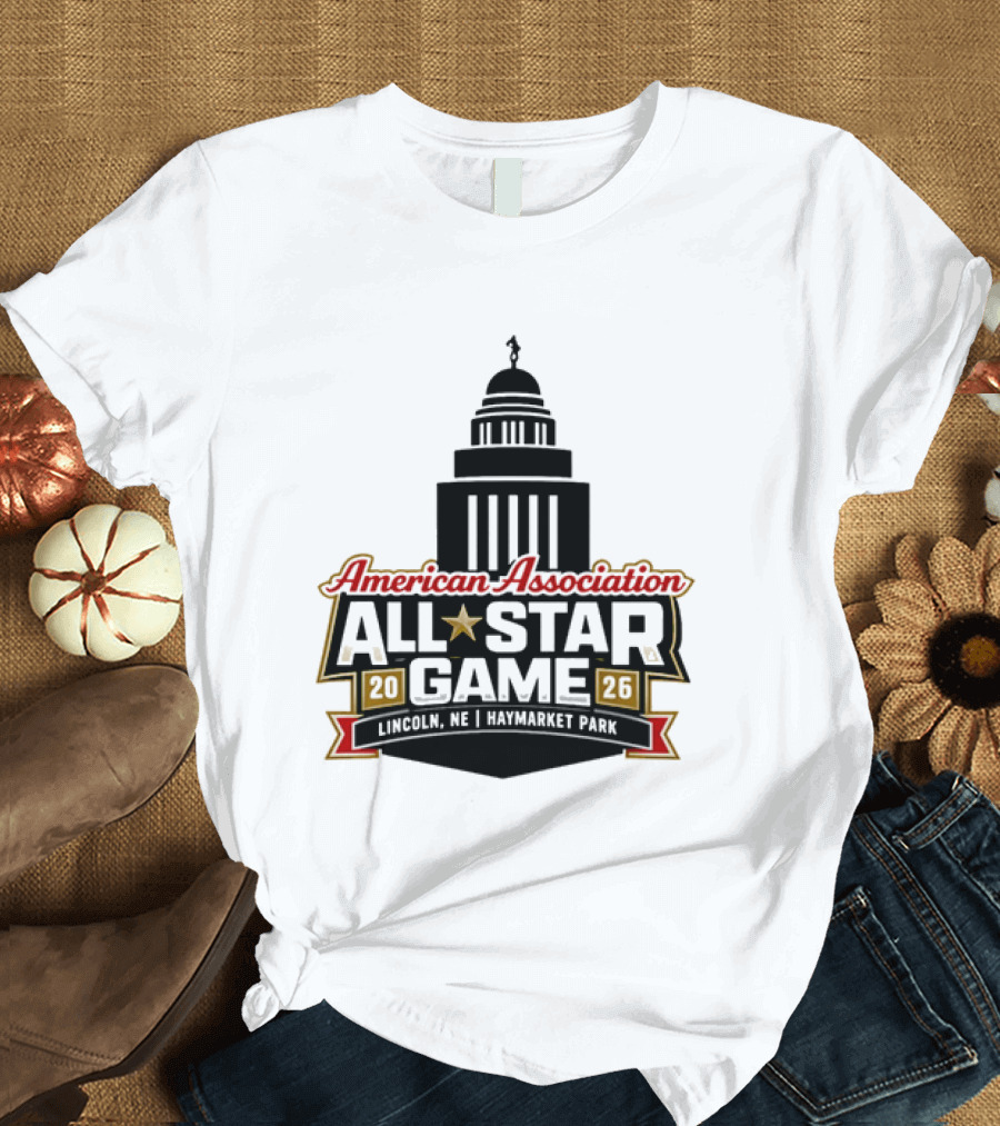 American Association All Star Game 2026 Haymarket Park Lincoln Nebraska Capitol Building T-Shirt