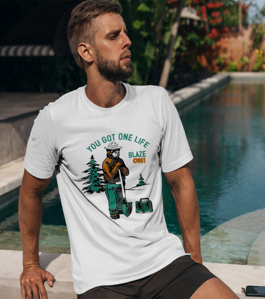 You Got One Life Blaze On Smokey Bear Retro Forest T-Shirt
