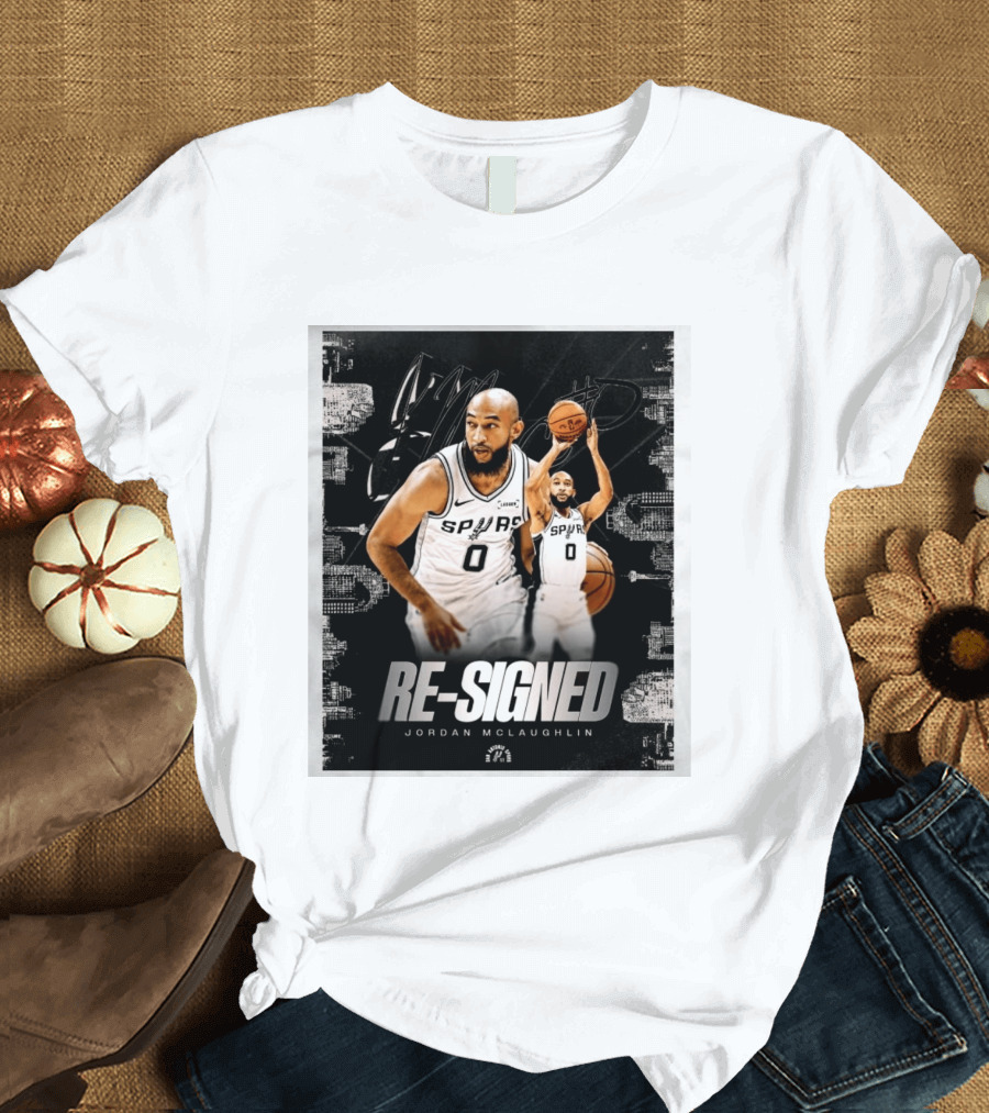 Re Signed Jordan McLaughlin Spurs Basketball San Antonio T-Shirt