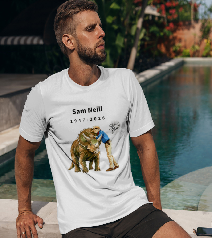 Sam Neill 1947 2026 Jurassic Park Iconic Triceratops Scene T-Shirt