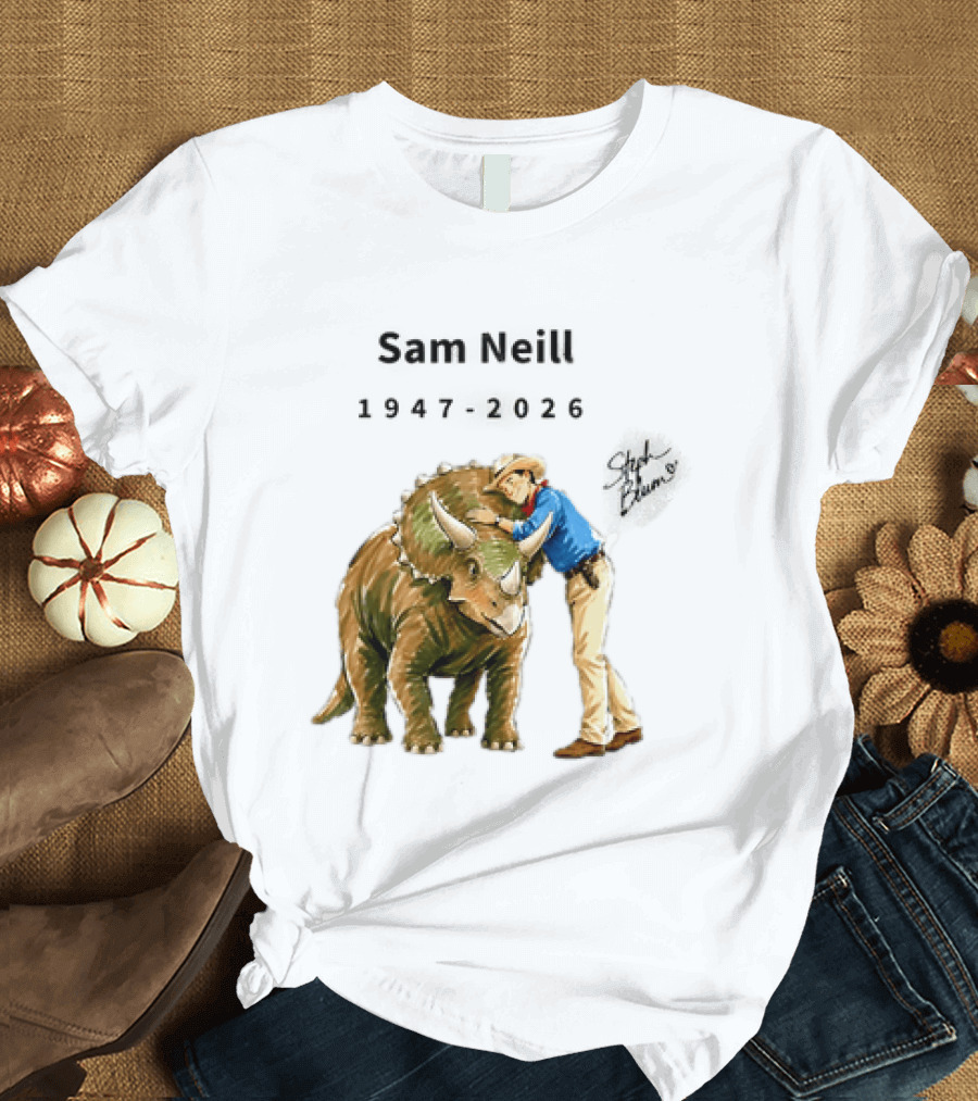 Sam Neill 1947 2026 Jurassic Park Iconic Triceratops Scene T-Shirt