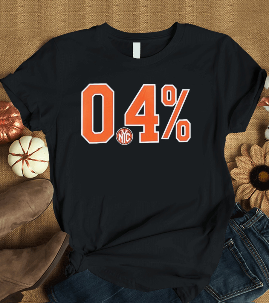 0.4 Percent NYC New York Knicks NBA T-Shirt