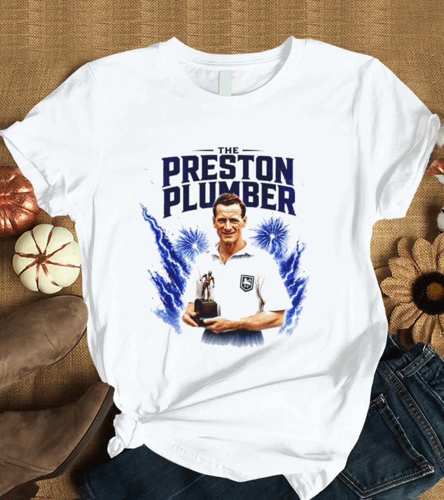 The Preston Plumber Tom Finney Football Legend T-Shirt