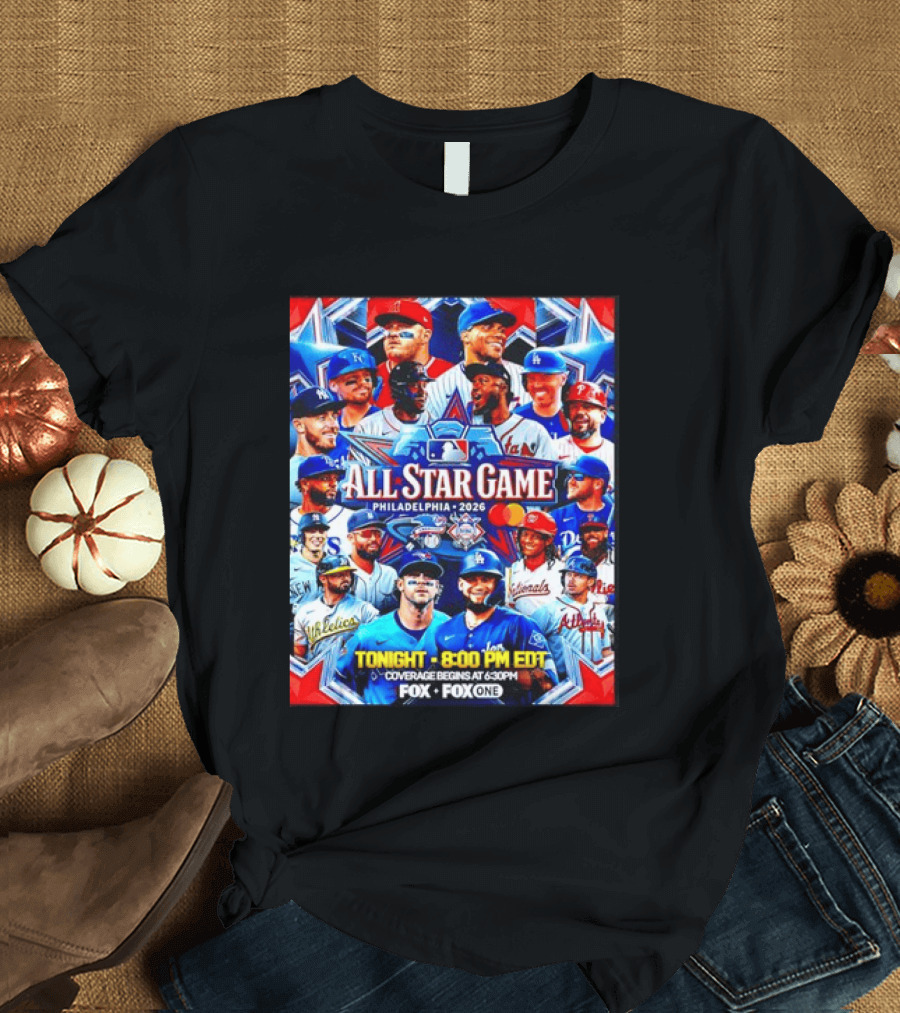 2026 MLB All Star Game Philadelphia Featured Stars And Team Jerseys Fox Coverage T-Shirt