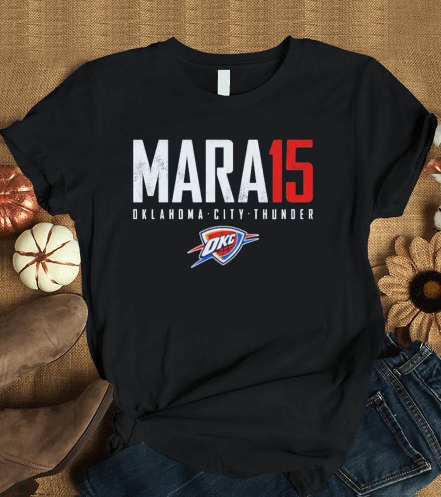 Mara 15 Oklahoma City Thunder OKC T-Shirt