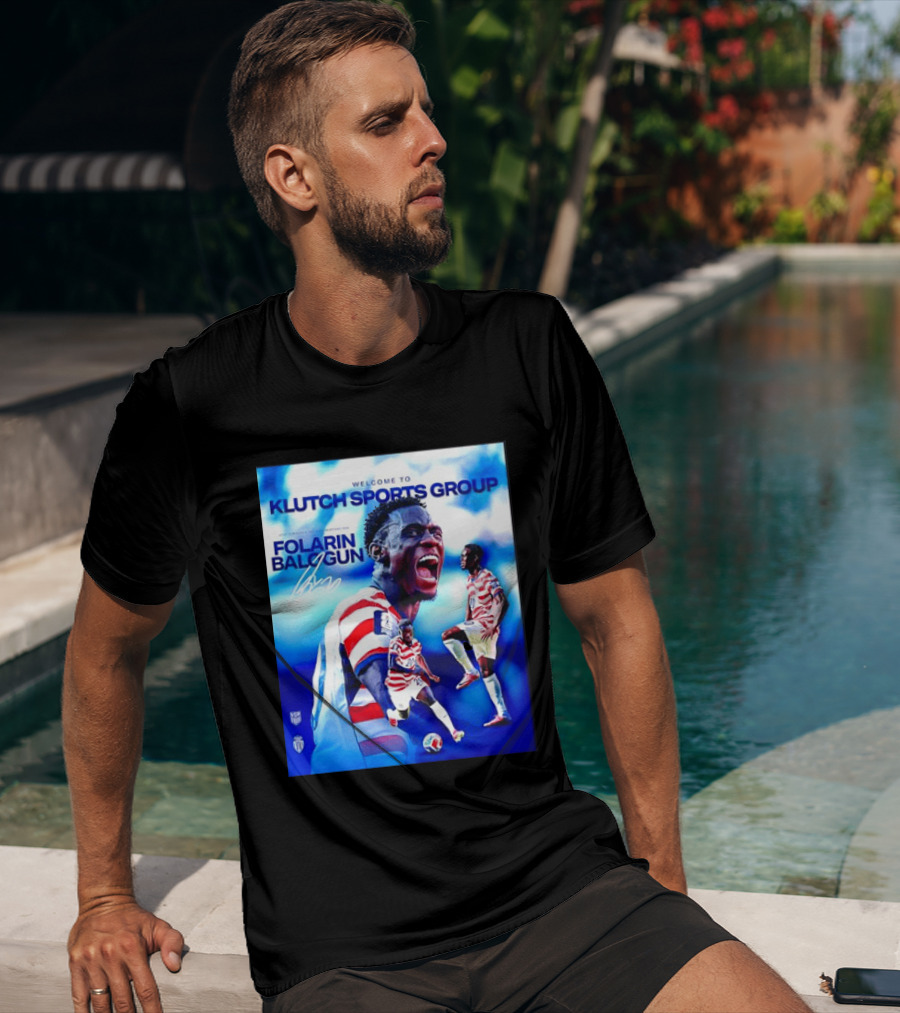 Folarin Balogun USMNT Monaco Welcome To Klutch Sports Group T-Shirt