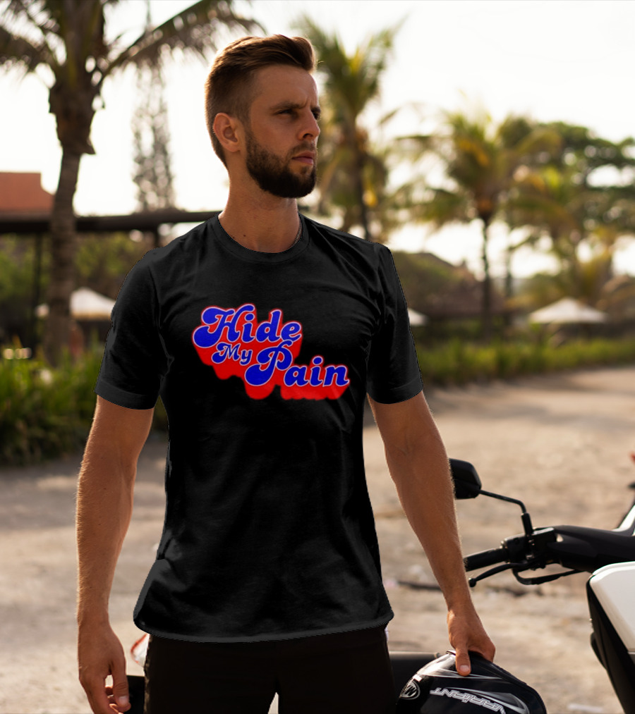 Hide My Pain Emotional T-Shirt