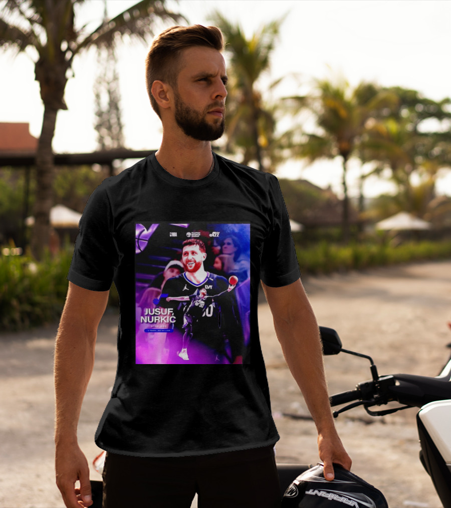 Jusuf Nurkić NBA Utah Jazz Contract 2 Years 22 Million T-Shirt