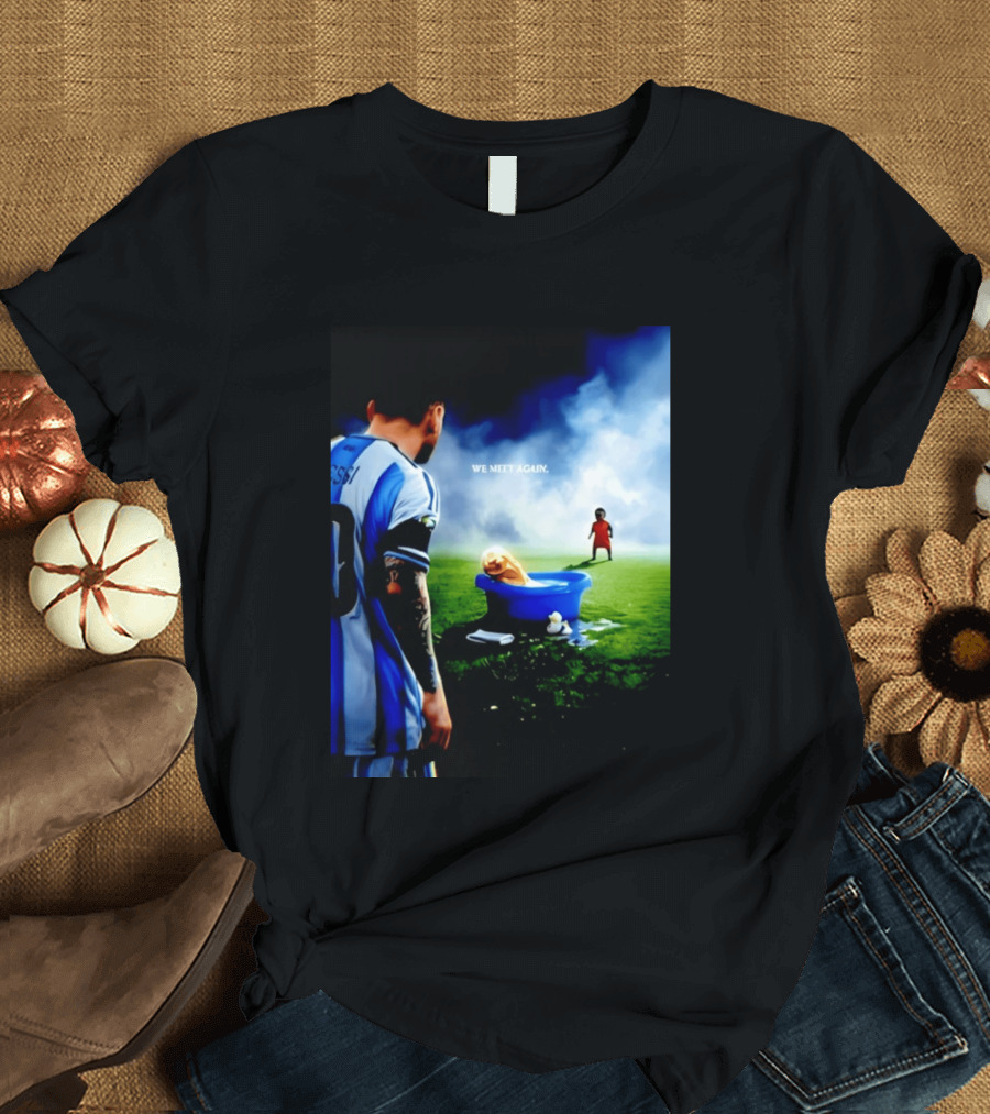 Messi X Lamine Yamal We Meet Again Argentina Spain Meme Football Scene T-Shirt