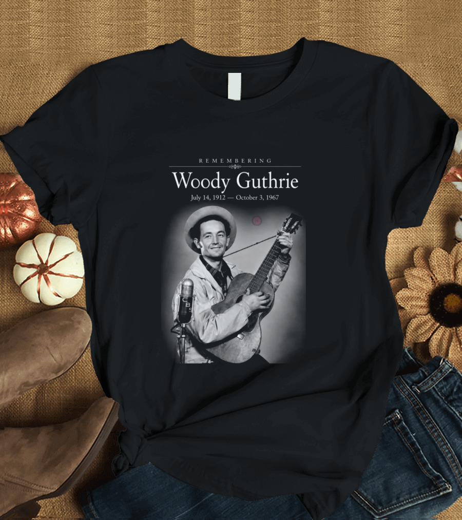 Remembering Woody Guthrie July 14 1912 October 3 1967 CBS Microphone Guitar Image T-Shirt