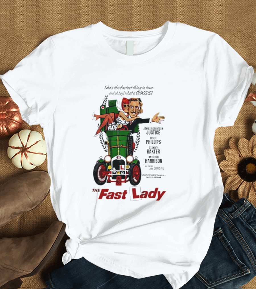 The Fast Lady Movie James Robertson Justice Leslie Phillips Stanley Baxter Kathleen Harrison Julie Christie T-Shirt
