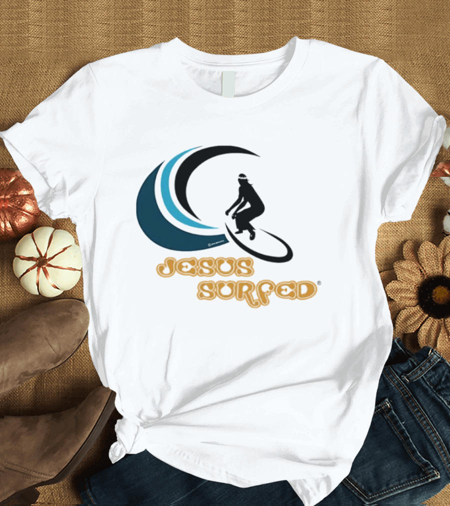 Jesus Surfed Christianity Faith Surfing T-Shirt
