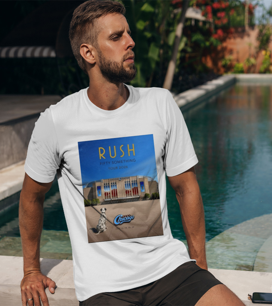 Rush Fifty Something Tour 2026 Chicago United Center July 16 18 20 22 Event T-Shirt
