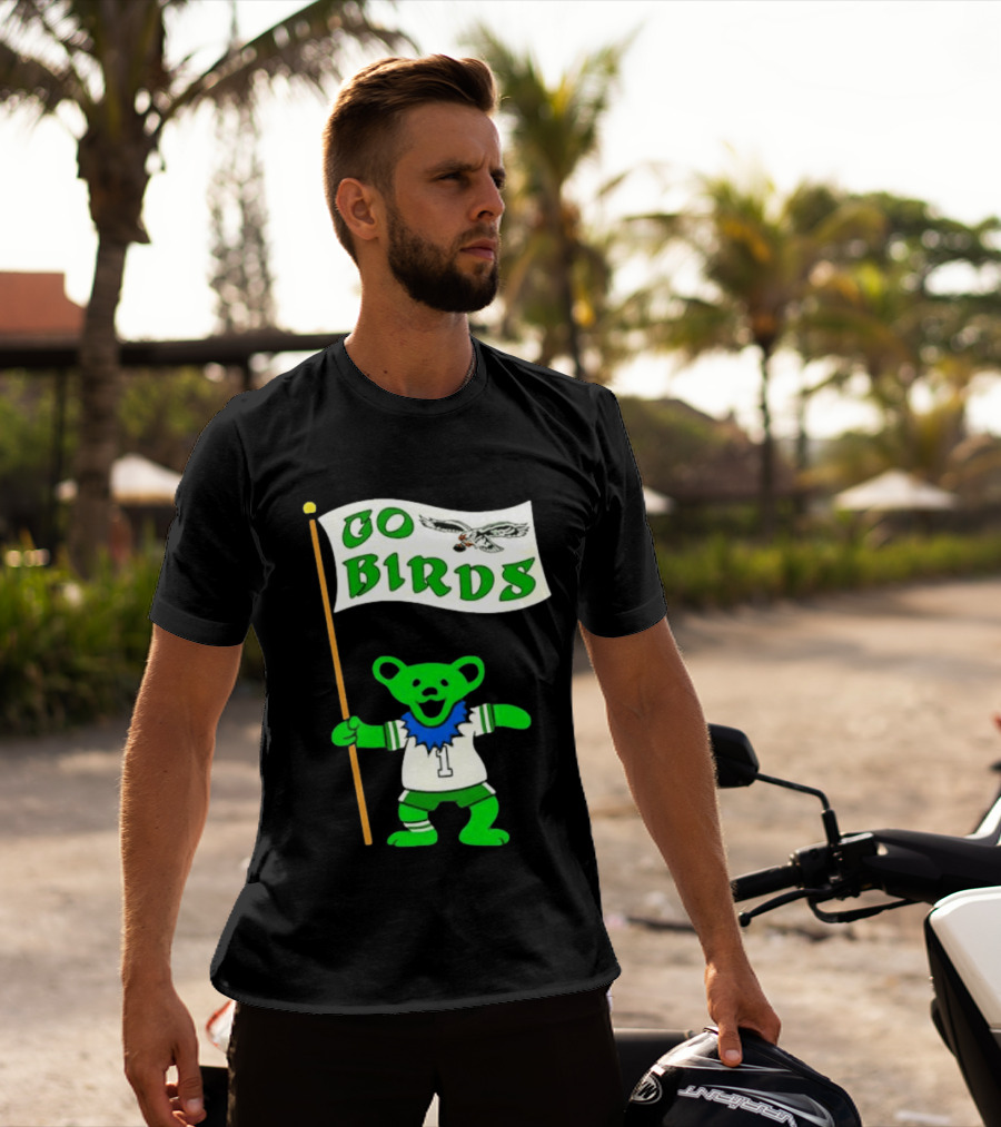 Grateful Dead Dancing Bear Philadelphia Eagles Go Birds Football T-Shirt