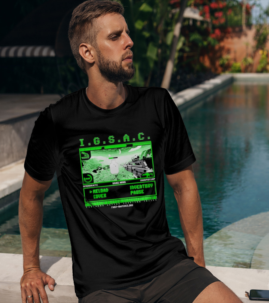 I.G.S.A.C Reload Cover Inventory Pause Gaming Interface Display T-Shirt
