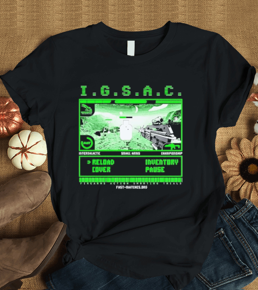 I.G.S.A.C Reload Cover Inventory Pause Gaming Interface Display T-Shirt