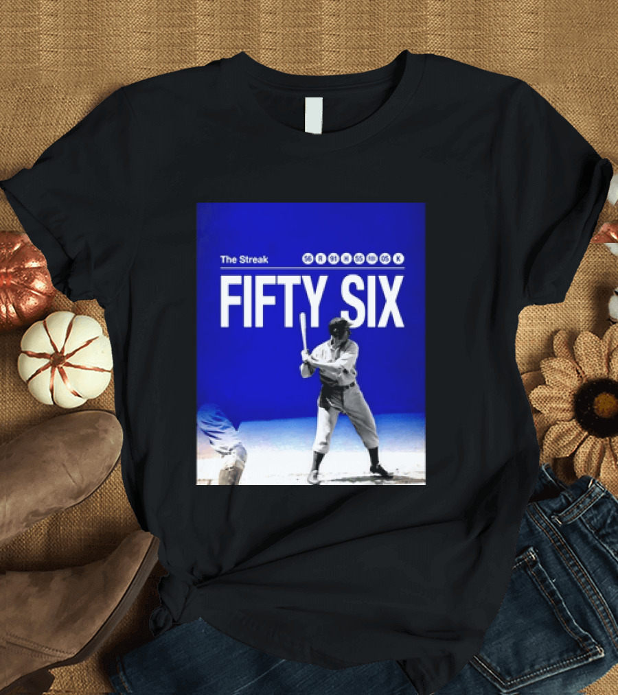 Joe DiMaggio The Streak Fifty Six Baseball Legend Yankees Fifty Six T-Shirt