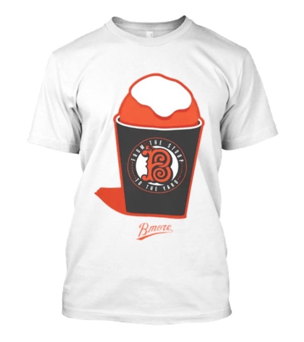 Baltimore Orioles From The Stoop To The Yard Snowball Bmore T-Shirt