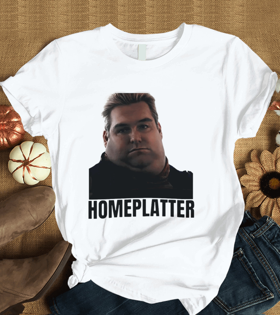 Homelatter Antony Starr Meme The Boys Homelander T-Shirt