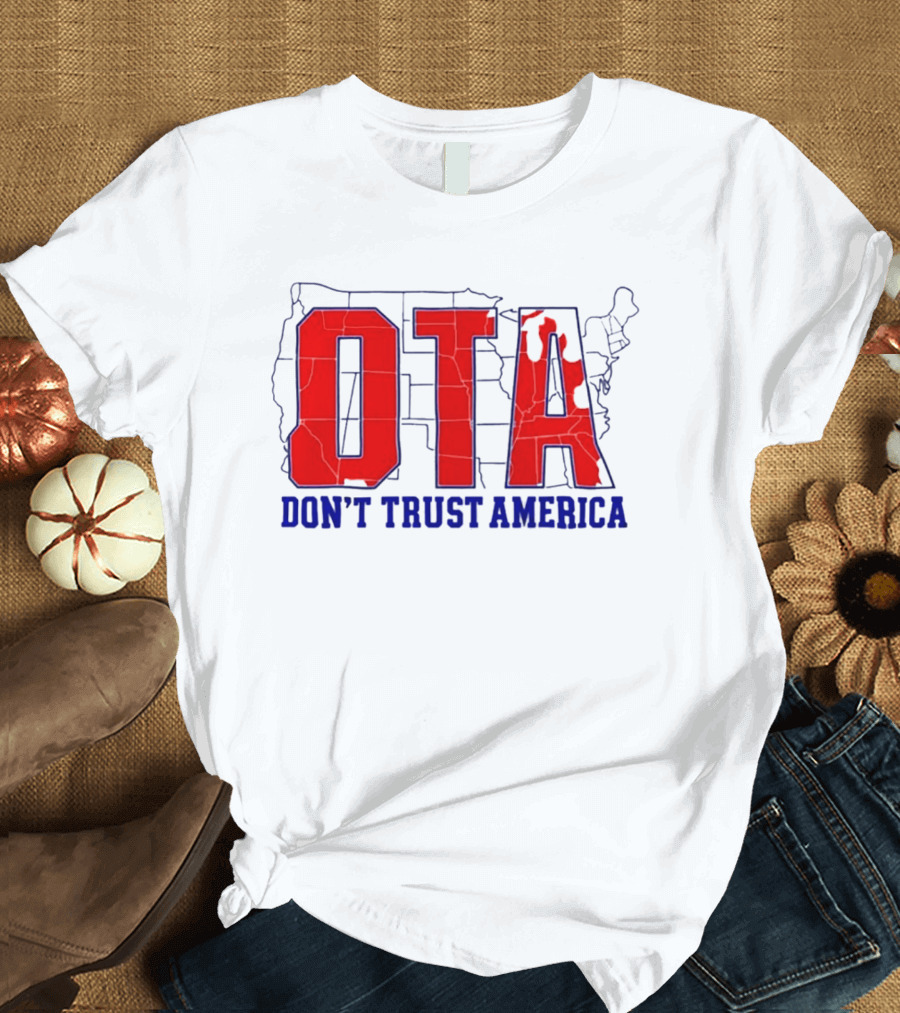 OTA Don't Trust America Map T-Shirt