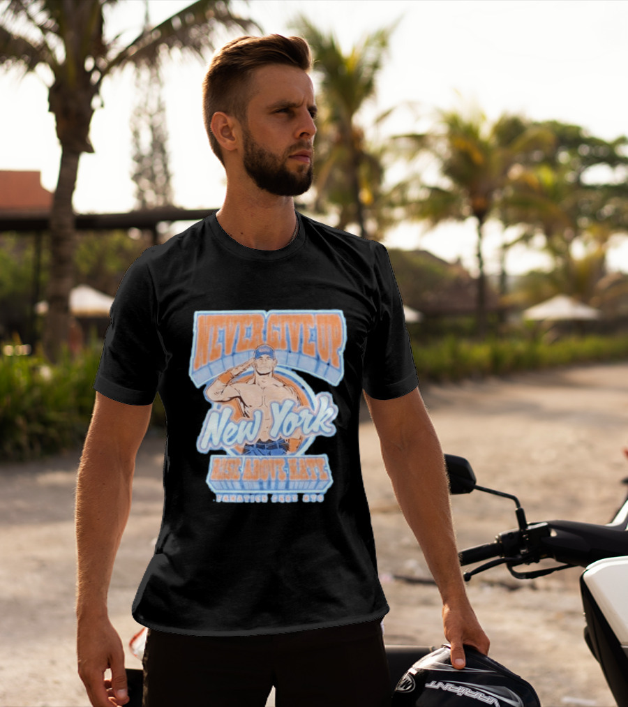 Never Give Up New York Rise Above Hate Fanatics Fest NYC T-Shirt