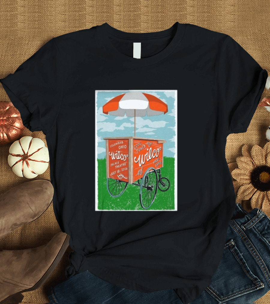 Wilco Cool Tunes Fresh Sounds Palace Theatre Columbus Ohio July 18 2026 T-Shirt