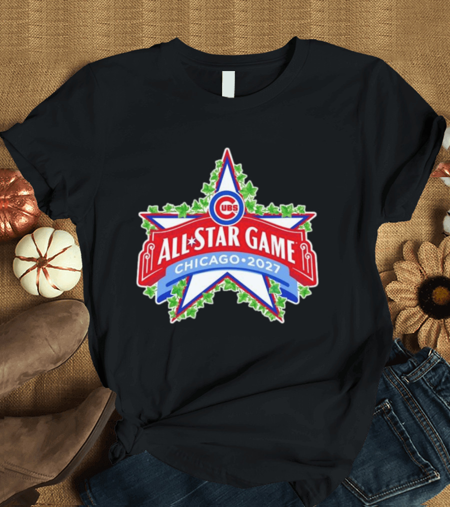 Chicago Cubs 2027 All Star Game MLB Event T-Shirt