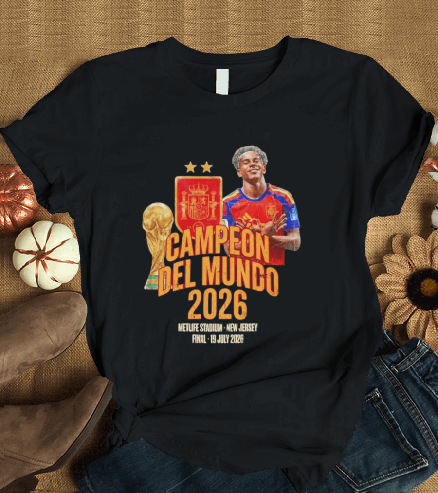 Spain Campeon Del Mundo 2026 Metlife Stadium New Jersey Final 19 Jul 2026 T-Shirt