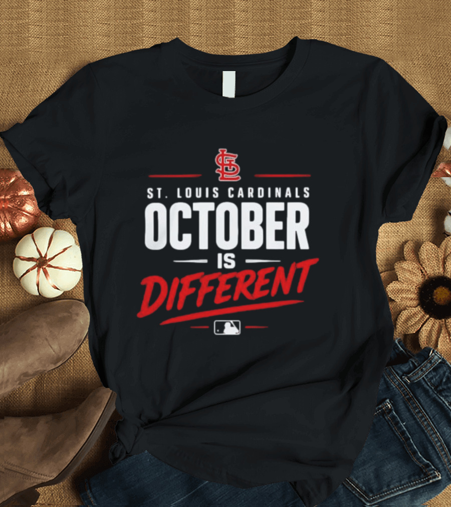 St. Louis Cardinals October Is Different MLB Postseason 2026 T-Shirt