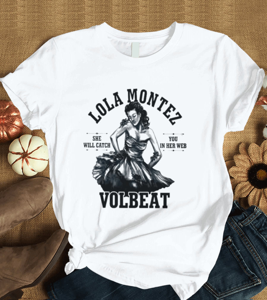 Lola Montez Volbeat Rock Music Tour Edition T-Shirt