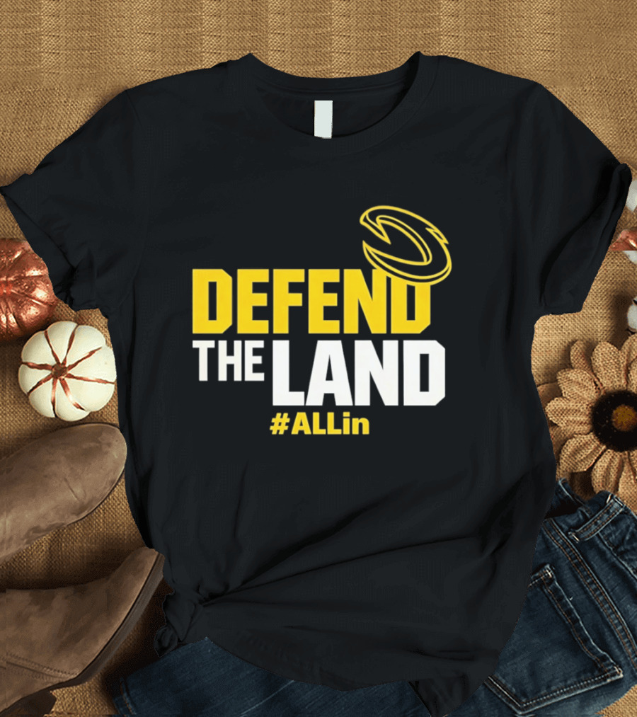 Cleveland Cavaliers Defend The Land #ALLin T-Shirt