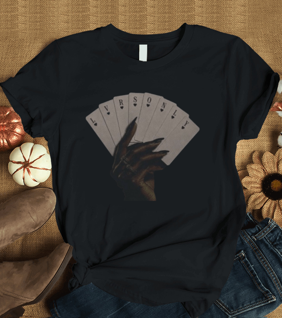 Isaiah Falls Store Play Ya Cards LVRSONLY Playing Cards T-Shirt