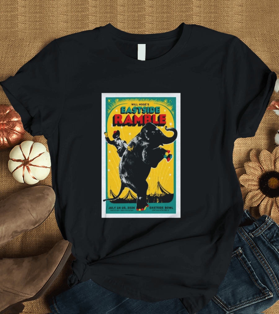 Will Hoge Eastside Ramble Nashville TN July 24 25 2026 Elephant Circus Eastside Bowl T-Shirt