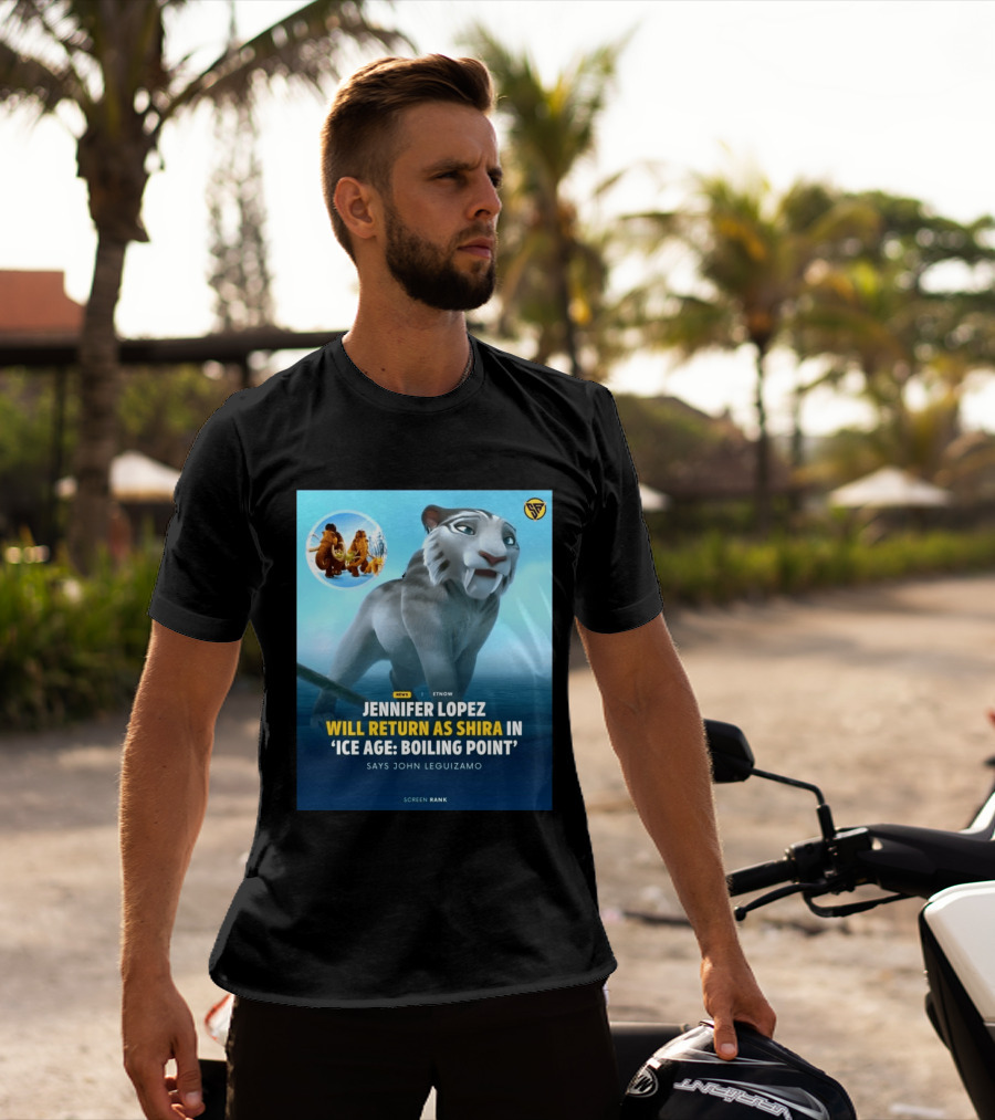 Jennifer Lopez Returns Shira Ice Age Boiling Point John Leguizamo T-Shirt