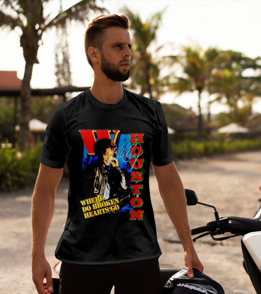 Whitney Houston Where Do Broken Hearts Go Signature T-Shirt