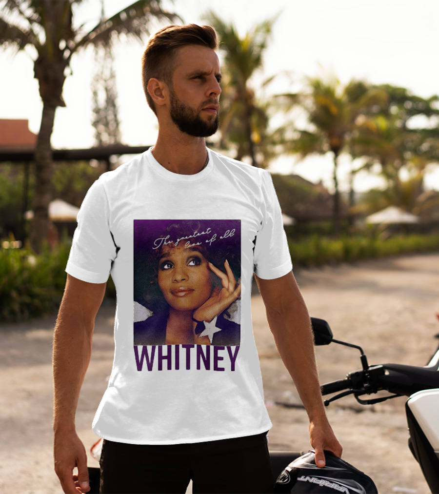 Whitney Houston The Greatest Love Of All T-Shirt