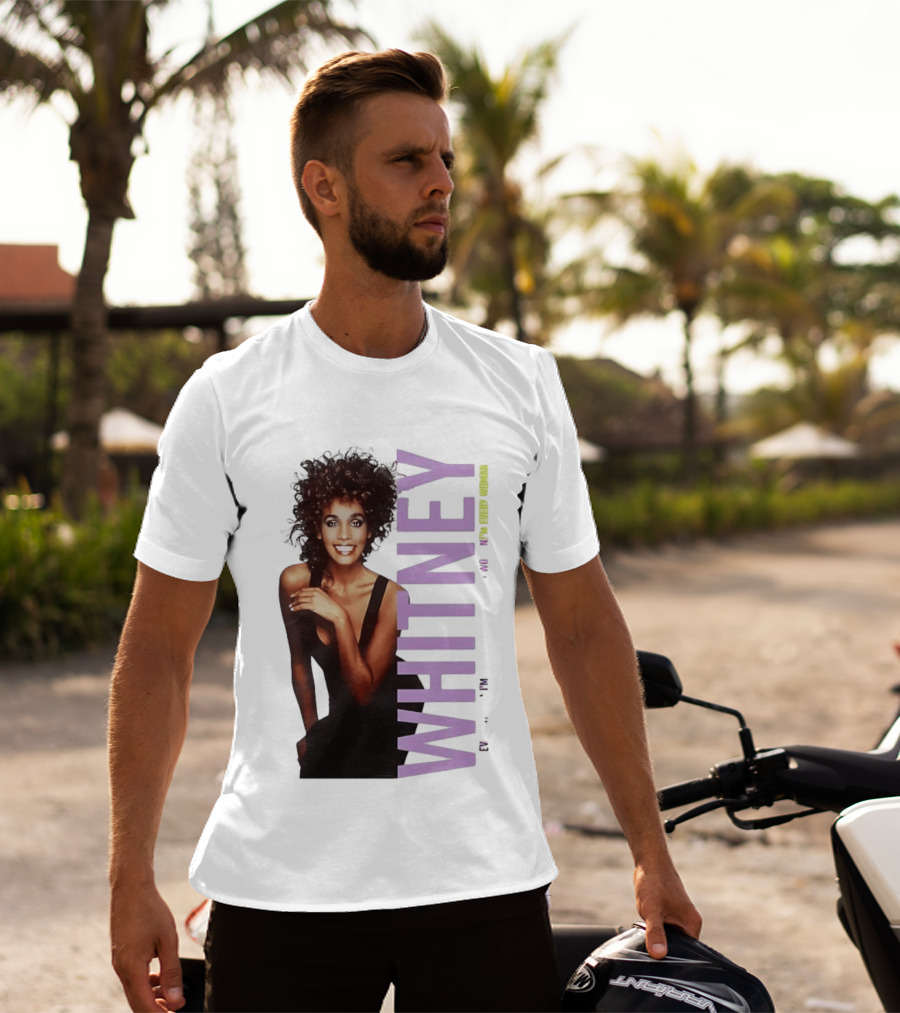 Whitney Houston I'm Every Woman Iconic Music Legend T-Shirt