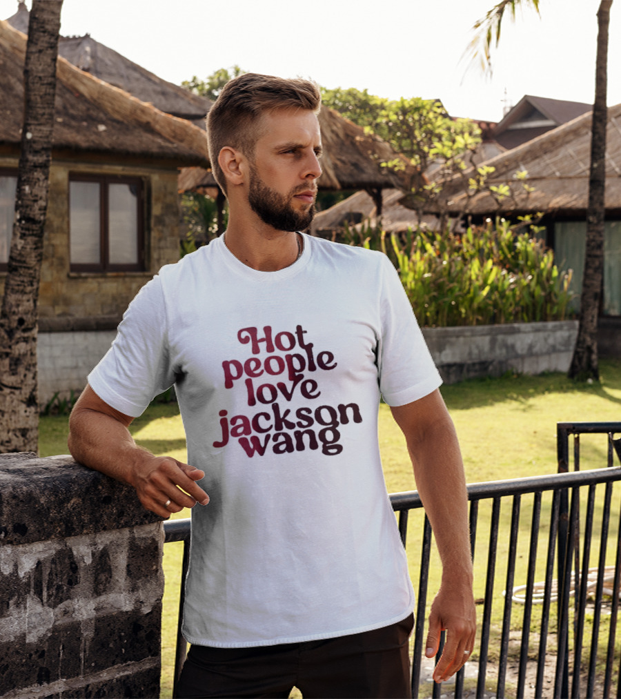 Jackson Wang Fan Favorite Hot People Love T-Shirt