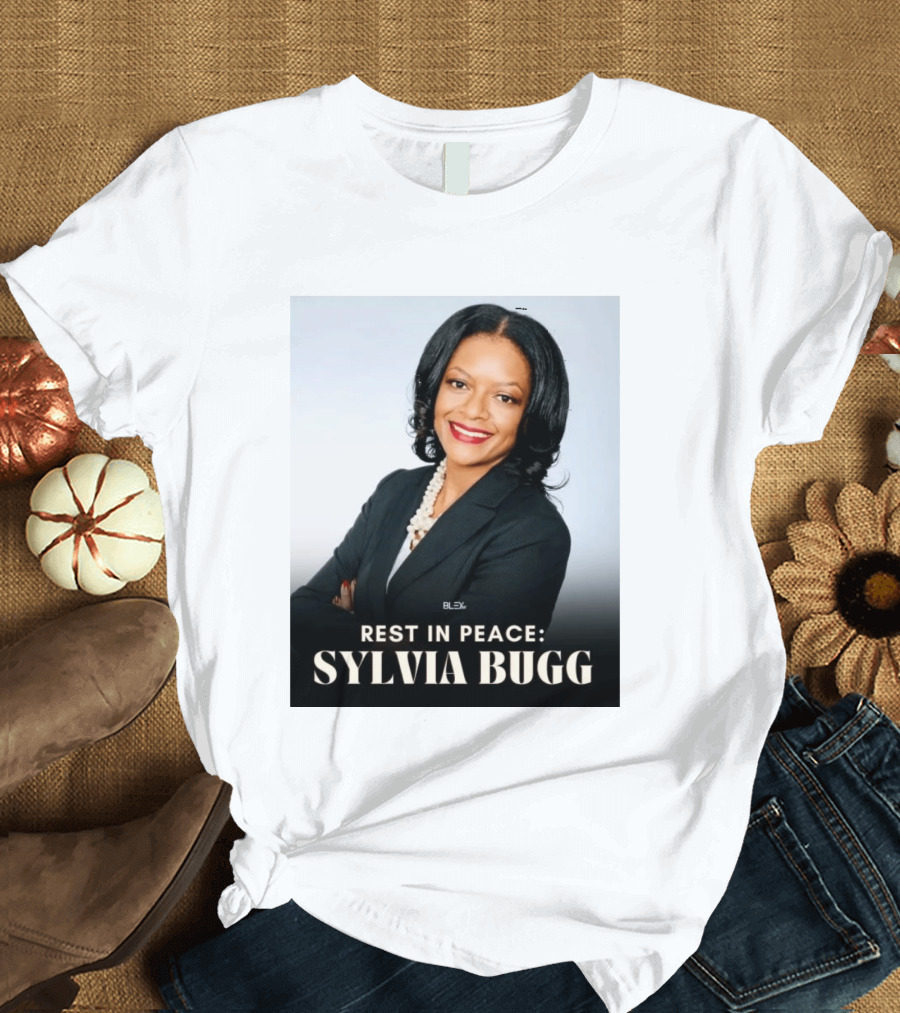Rest In Peace Sylvia Bugg BLSX T-Shirt
