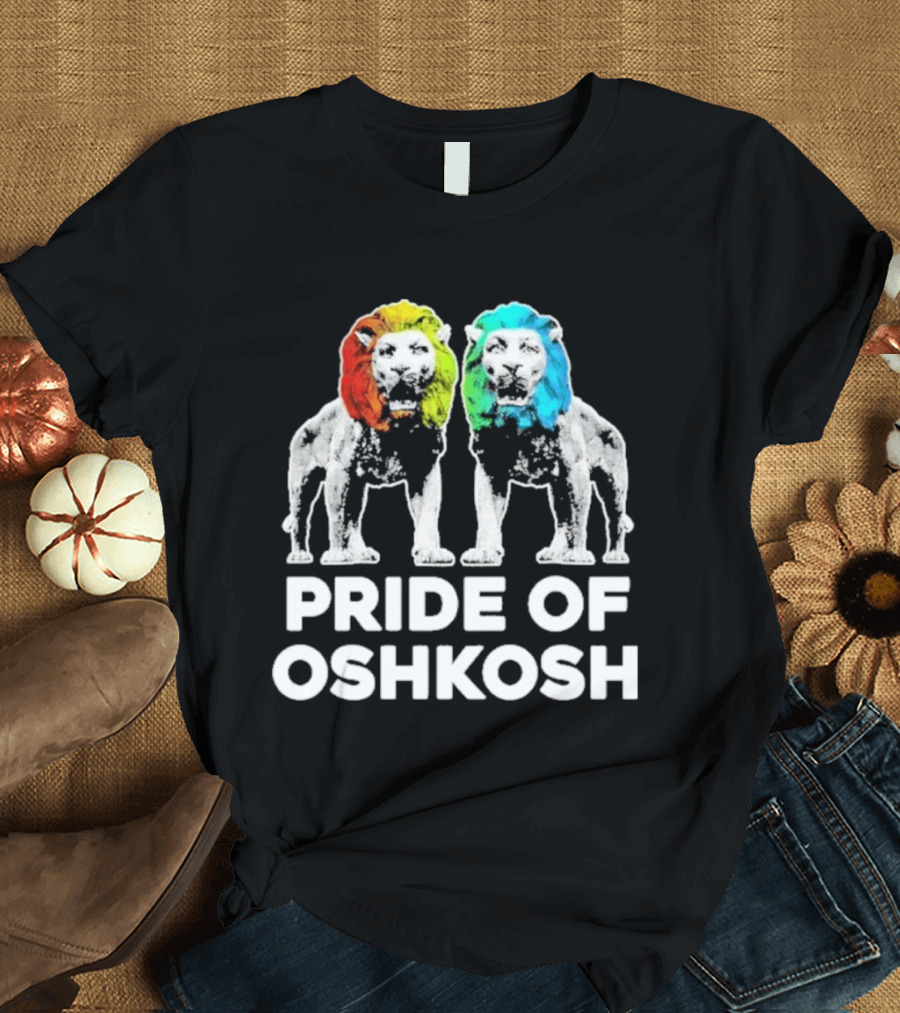 Pride Of Oshkosh Lions Rainbow Mane Wisconsin T-Shirt