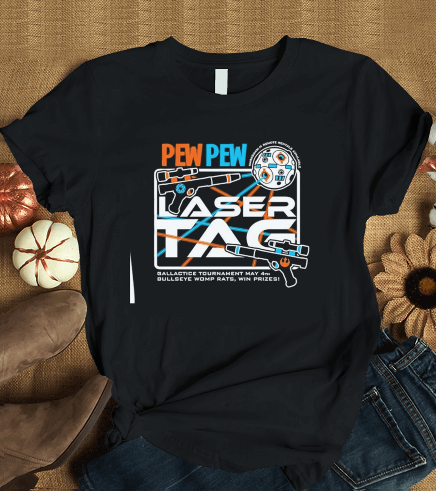 Pew Pew Laser Tag Galactic Tournament May 4th Bullseye Womp Rats Win Prizes T-Shirt