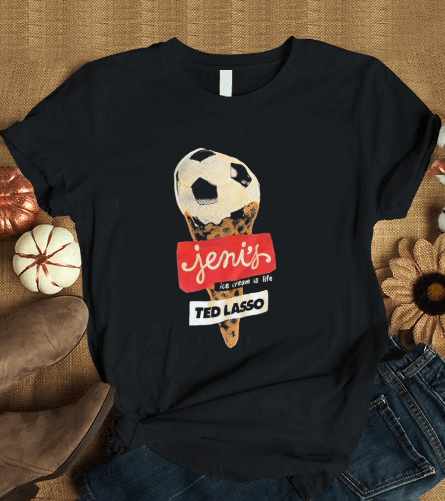 Jeni's Ice Cream Is Life Soccer Cone Ted Lasso T-Shirt