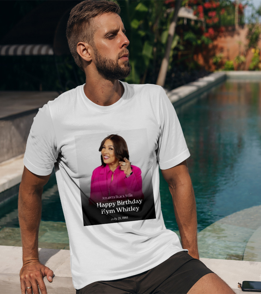 Atlanta Black Star Happy Birthday Kym Whitley July 21 1961 T-Shirt