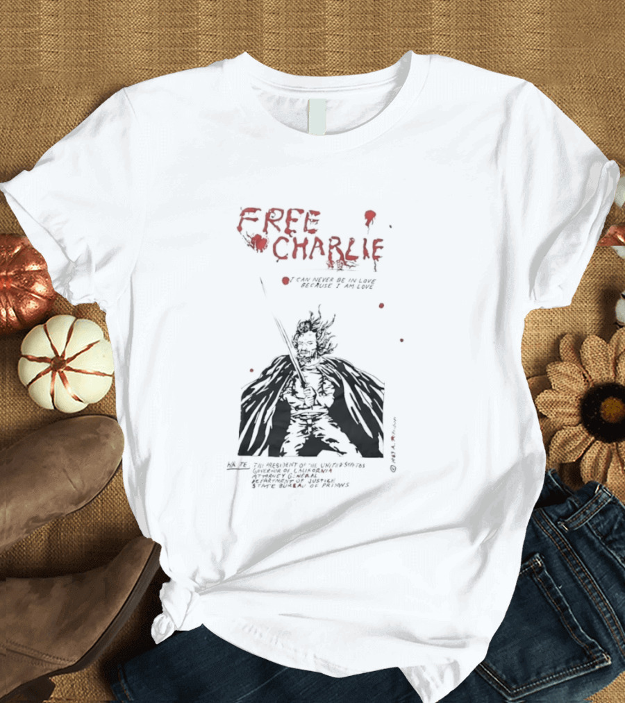 Free Charlie I Am Love Protest Black Humor 1969 T-Shirt