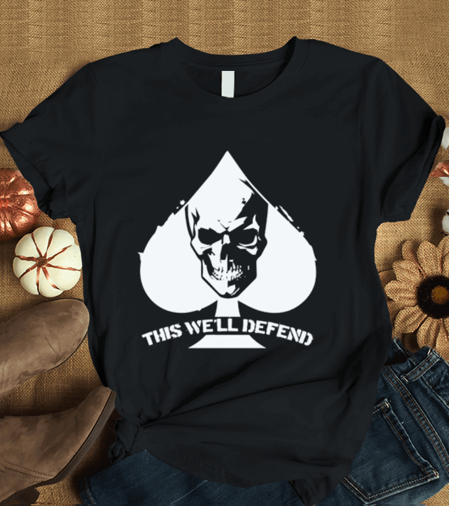 This We'll Defend Skull Spade US Army T-Shirt