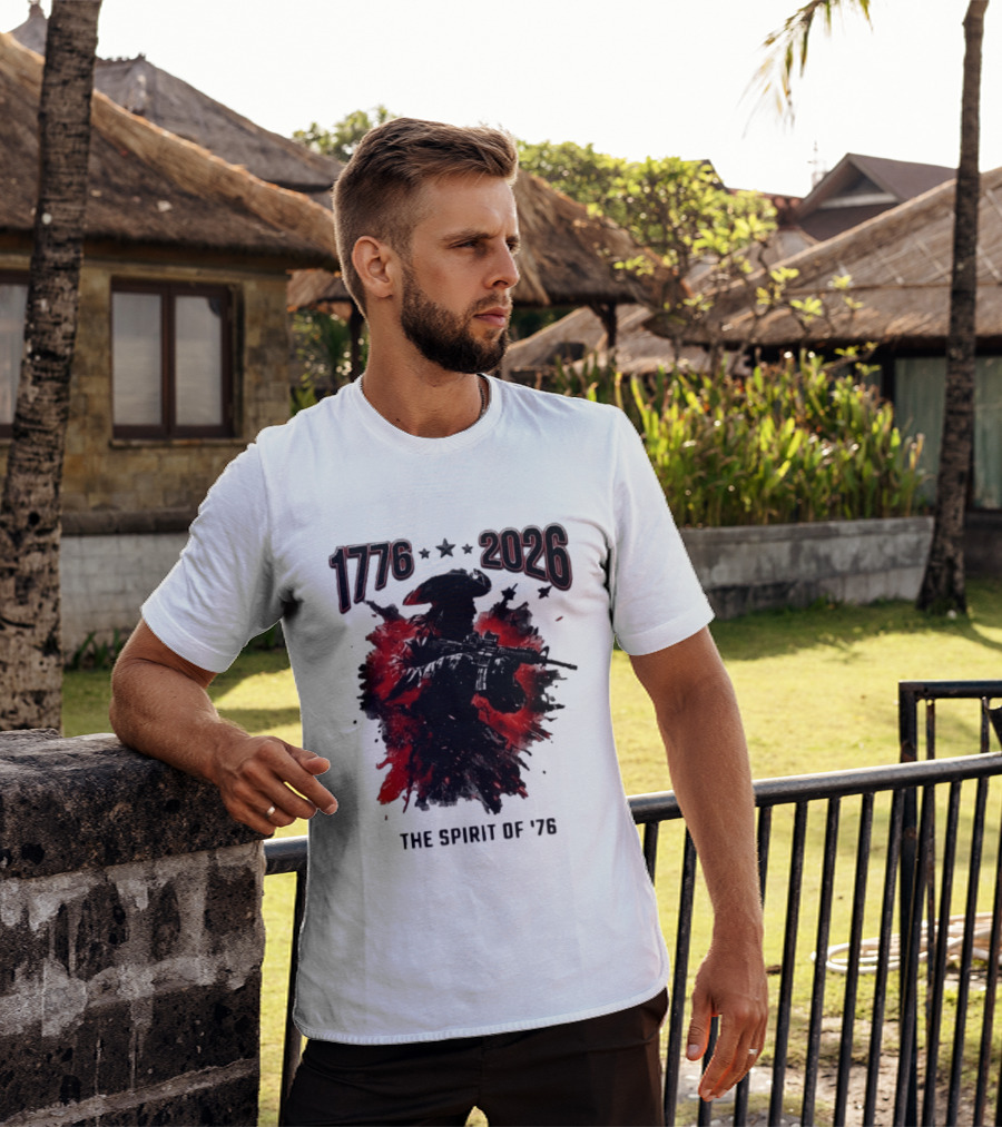 1776 2026 The Spirit Of '76 USA Patriotic Soldier T-Shirt