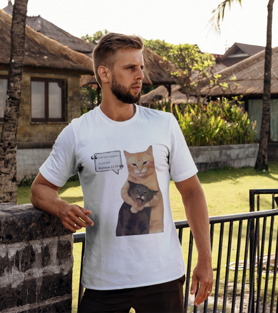 Cats Love Your Neighbor As Yourself Matthew 22:39 Hugging Cats T-Shirt