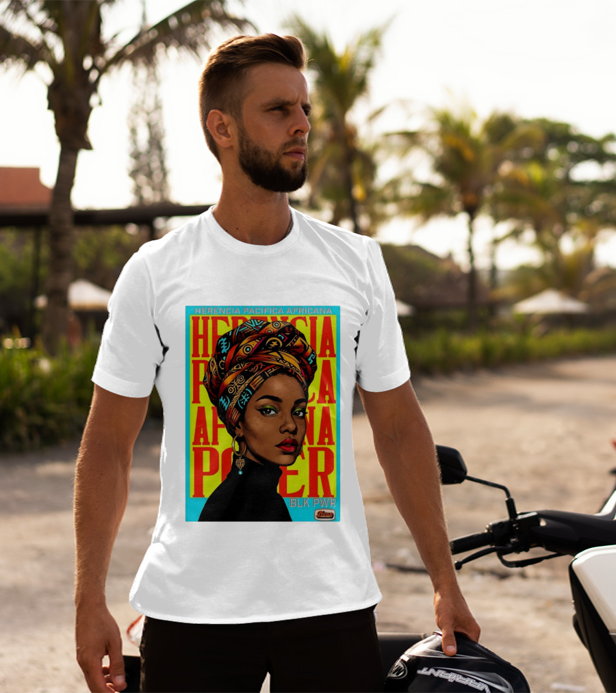 Herencia Pacifica Africana Power Blk Pwr Narez Wear T-Shirt